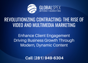 The Rise of Video & Multimedia Marketing For Contractors CENTRAL