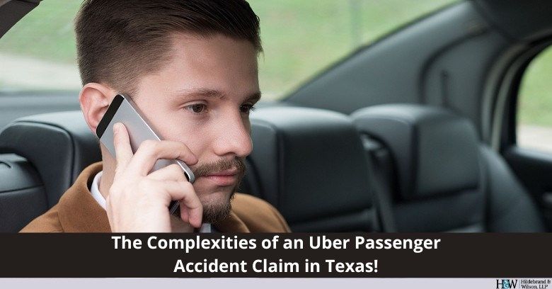 The Complexities of an Uber Passenger Accident Claim in Texas