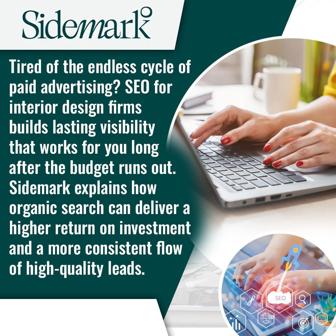 Sidemark Highlights Benefits of Interior Design SEO for Sustainable Client Leads