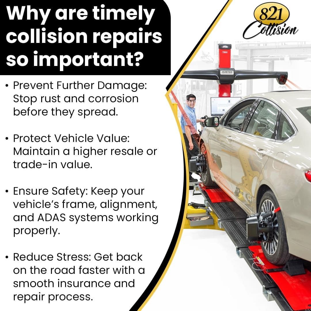 821 Collision Offers Prompt Collision Repairs to Reduce Costs and Damage