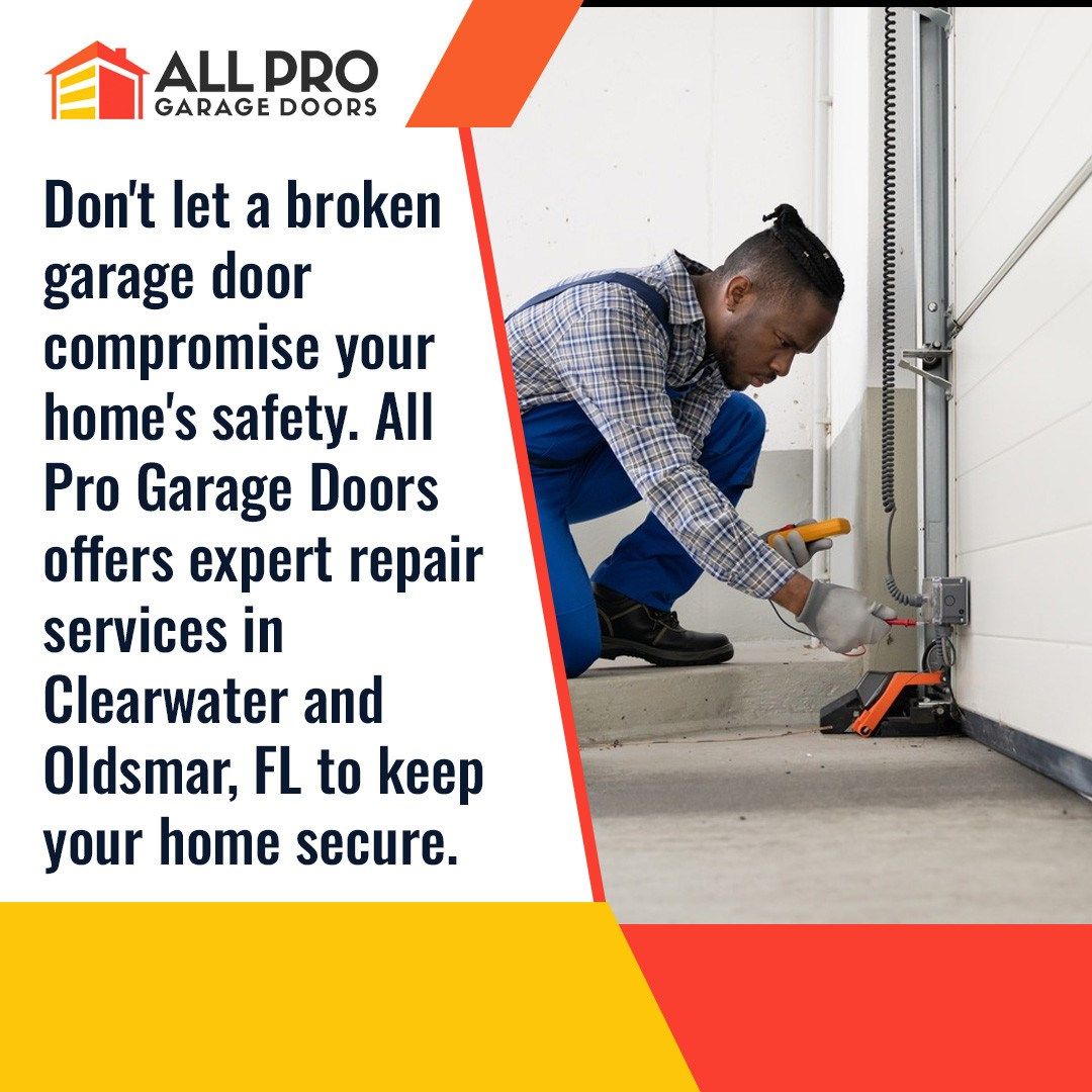 Expert Garage Door Repair Services Near Oldsmar, FL: Keep Homes Secure and Safe