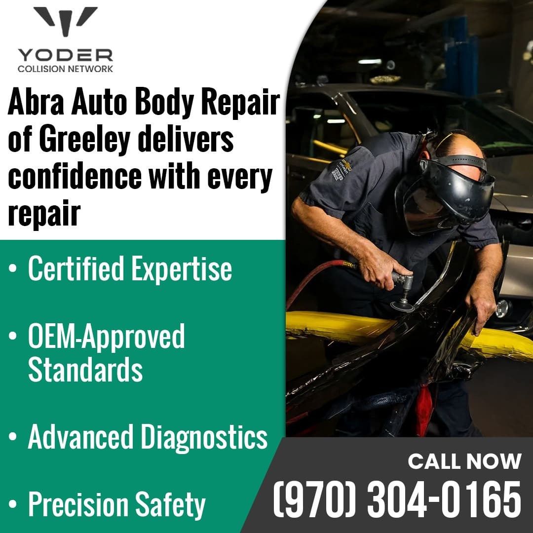 Trusted Auto Collision Experts at Abra Auto Body Repair of Greeley