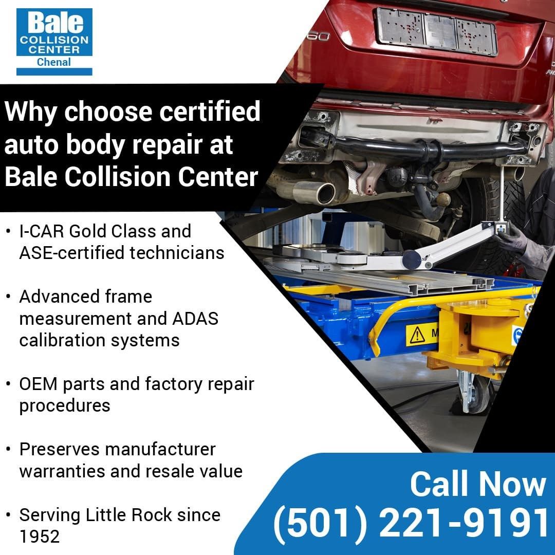 Certified Car Body Repairs Sets Bale Collision Center Apart in Little Rock